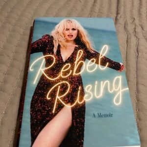Rebel Rising: A Memoir by Rebel Wilson - Hardcover